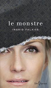 book cover of Le Monstre by Falaise Ingrid