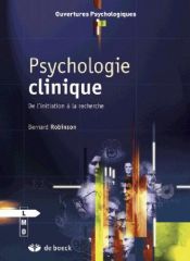 book cover of Psychologie clinique : De l'initiation à la recherche by Bernard Robinson