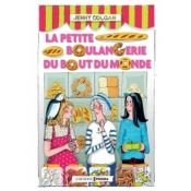 book cover of La petite boulangerie du bout du monde by Jenny Colgan