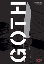 book cover of Goth: A Novel of Horror by Kendi Oiwa|Otsuichi