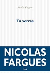 book cover of Tu verras by Nicolas Fargues