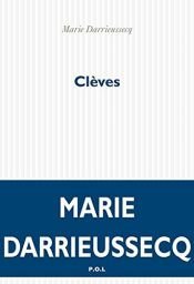 book cover of Clèves by Marie Darrieussecq