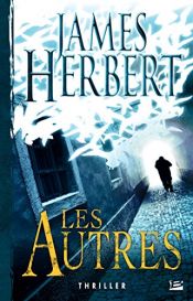 book cover of Les Autres by James Herbert