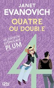 book cover of Quatre ou double by Janet Evanovich