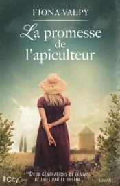 book cover of La promesse de l'apiculteur by Fiona Valpy