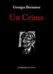 book cover of Un Crime - Un delitto by Georges Bernanos
