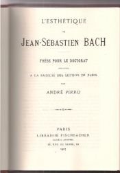 book cover of L'esthétique de Jean-Sébastien Bach by A. Pirro