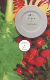 book cover of Cueillettes by Alina Reyes