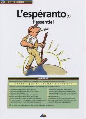 book cover of L'espéranto : Tome 1, L'essentiel by Thierry Saladin|Zohra Mraihy