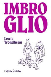 book cover of Imbroglio by Lewis Trondheim