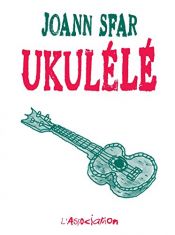 book cover of Ukulélé by Joann Sfar