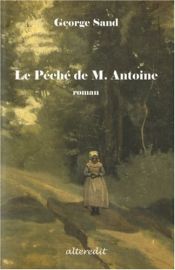 book cover of Péché de M. Antoine (Le) by George Sand