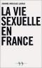 La Vie sexuelle en France