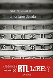 book cover of La fortune de Sila by Fabrice Humbert