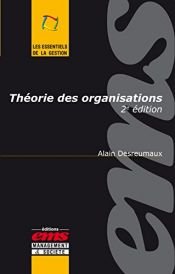 book cover of Théorie des organisations by Alain Desreumaux