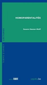 book cover of Homoparentalités by Susann Heenen-Wolff