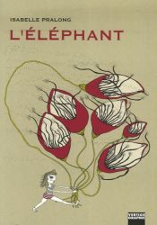 book cover of L'éléphant by Isabelle Pralong