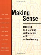 book cover of Making Sense: Teaching and Learning Mathematics with Understanding by Diane Wearne|Elizabeth Fennema|Hanlie Murray|James Hiebert|Karen Fuson|Thomas P. Carpenter