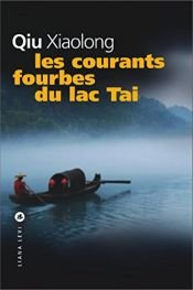 book cover of Les courants fourbes du lac Tai by Qiu Xiaolong