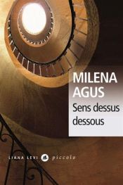 book cover of SENS DESSUS DESSOUS by Milena Agus