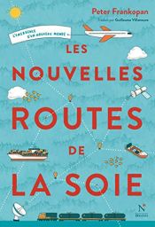 book cover of Les nouvelles routes de la soie by unknown author