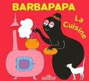 book cover of De keuken van Barbamama by Annette Tison|Talus Taylor
