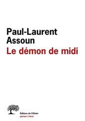 book cover of Le démon de midi by Paul-Laurent Assoun