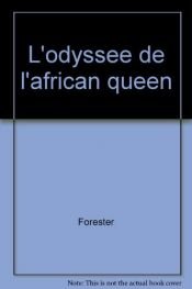 book cover of L'odyssée de l'African Queen by C. S. Forester