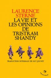 book cover of Vie et opinions de Tristram Shandy, gentilhomme by Laurence Sterne
