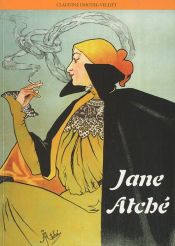 book cover of Jane Atché: 1872-1937 by Claudine Dhotel-Velliet