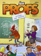 book cover of Les Profs, tome 04 : Rentrée des artistes by Erroc|Pica