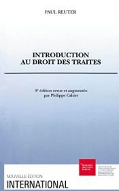 book cover of Introduction au droit des traités by Paul Reuter