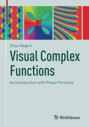 book cover of Visual Complex Functions: An Introduction with Phase Portraits by Elias Wegert
