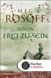 book cover of Davon, frei zu sein by Meg Rosoff