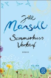 book cover of Sommerkussverkauf by Jill Mansell