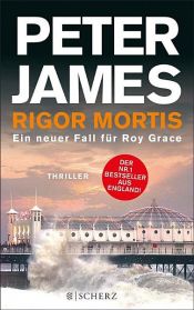 book cover of Rigor Mortis by Peter James