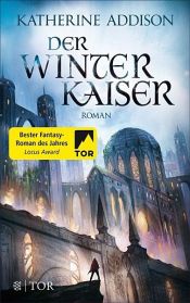 book cover of Der Winterkaiser by Katherine Addison