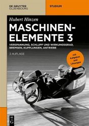 book cover of Verspannung, Schlupf und Wirkungsgrad, Bremsen, Kupplungen, Antriebe by Hubert Hinzen