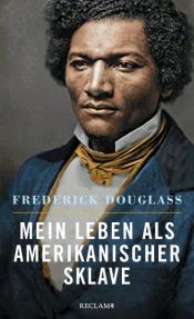 book cover of Mein Leben als amerikanischer Sklave by Frederick Douglass