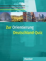 book cover of Zur Orientierung Deutschland-Quiz |[Niveaustufe A2 by Ulrich Remanofsky