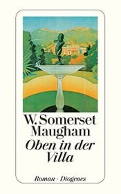 book cover of Oben in der Villa by William Somerset Maugham