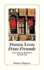 book cover of Feine Freunde by Donna Leon