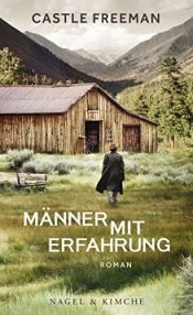 book cover of Männer mit Erfahrung by Castle Freeman, Jr.