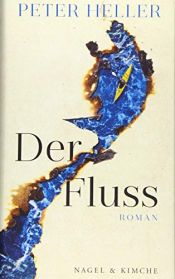 book cover of Der Fluss by Peter Heller