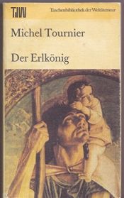 book cover of Der Erlkönig by Michel Tournier