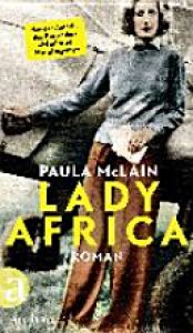 book cover of Lady Africa by Paula McLain