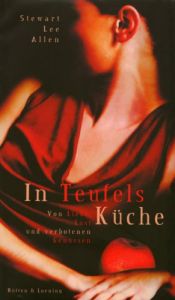 book cover of In Teufels Küche by Stewart Lee Allen
