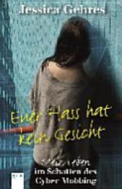 book cover of Euer Hass hat kein Gesicht by Jessica Gehres|Kerstin Dombrowski