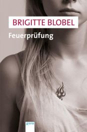 book cover of Feuerprüfung by Brigitte Blobel