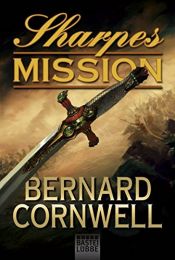 book cover of Sharpes Mission (Sharpe-Serie, Band 7) by Bernard Cornwell